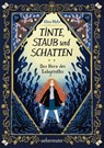 Tinte, Staub und Schatten: Das Herz des Labyrinths. Das große Finale der Bücherlabyrinth-Dilogie. Fantasy-Abenteuergeschichte - Alina Metz - 9783764193751
