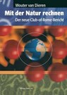 Mit Der Natur Rechnen - Wouter Van Dieren - 9783764351731