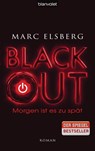BLACKOUT - Morgen ist es zu spät - Marc Elsberg - 9783764504458