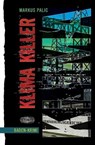 Klima Killer - Markus Palic - 9783765021541