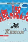 Xenon - Christine Blech - 9783765021619