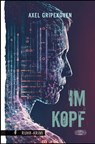 Im Kopf - Axel Gripekoven - 9783765021718