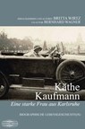 Käthe Kaufmann - Bernhard Wagner - 9783765089091