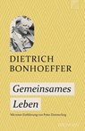 Gemeinsames Leben - Dietrich Bonhoeffer - 9783765521980