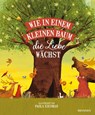 Wie in einem kleinen Baum die Liebe wächst - Paola Escobar - 9783765558726