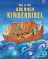 Die große Brunnen Kinderbibel - Murray Watts - 9783765569197