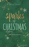 Sparks of Christmas - Verena Unsin - 9783765577567