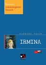 Barbara Yelin, Irmina - Tina Kaschub ; Barbara Reidelshöfer - 9783766142986