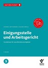 Einigungsstelle und Arbeitsgericht - Regina Steiner ; Silvia Mittländer ; Erika Fischer - 9783766370983