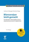 Bilanzanalyse leicht gemacht - Nikolai Laßmann ; Adrian Mengay ; Ulrich Overbeck ; Rudi Rupp - 9783766372611