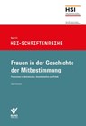 Frauen in der Geschichte der Mitbestimmung - Uwe Fuhrmann - 9783766373441