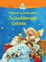 Meine schönsten Schutzengel-Gebete - HÜBNER,  Franz - 9783766623706