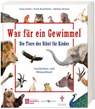 Was für ein Gewimmel - Die Tiere der Bibel für Kinder - Georg Austen ; Frank Brandstätter ; Matthias Micheel - 9783766635488