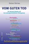 Vom guten Tod - Reiner Sörries - 9783766642837