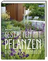 Gestalten mit Pflanzen - Matt James - 9783766722072