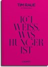 Ich weiß, was Hunger ist - Tim Raue ; Stefan Adrian - 9783766726414