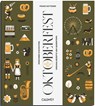 Be a Guest at the Oktoberfest - Franz Kotteder - 9783766727312