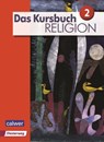 Das Kursbuch Religion 2 Neuausgabe. Schülerbuch - Heidrun Dierk ; Petra Freudenberger-Lötz ; Michael Landgraf - 9783766843265