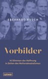 Vorbilder - Eberhard Busch - 9783766846815