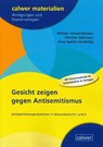 Gesicht zeigen gegen Antisemitismus - Wilhelm Schwendemann ; Christian Stahmann ; Anna Sophie Verständig - 9783766846877