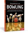 Das große Buch vom Bowling - Michelle Mullen - 9783767911888