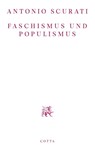 Faschismus und Populismus - Antonio Scurati - 9783768198615