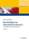 Beschäftigte im Öffentlichen Dienst I - Beatrix Jansen ; Michael Kawik ; Alexander Block - 9783768506151