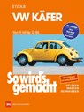So wird's gemacht, VW Käfer von 9/60 bis 12/86 - Rüdiger Etzold - 9783768802376