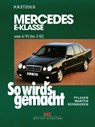 So wird's gemacht. Mercedes E-Klasse W 210 6/95 bis 3/02 - Hans-Rüdiger Etzold - 9783768809634