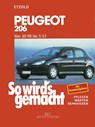 So wird's gemacht. Peugeot 206 ab 10/98 - Hans-Rüdiger Etzold - 9783768812542