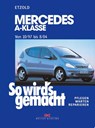 So wird's gemacht. Mercedes A-Klasse ab 10/97 - Hans-Rüdiger Etzold - 9783768812917