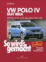 So wird's gemacht. VW Polo ab 11/01, Seat Ibiza ab 4/02 - Hans-Rüdiger Etzold - 9783768815352