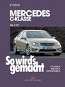 So wird's gemacht. gemacht Mercedes C-Klasse 3/07-11/13 - Hans-Rüdiger Etzold - 9783768825870