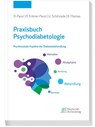 Praxisbuch Psychodiabetologie - Rainer Paust ; Renate Rita Krämer-Paust ; Uwe Schönrade ; Bianca Thomas - 9783769137651