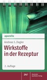 aporello Wirkstoffe in der Rezeptur - Andreas S. Ziegler - 9783769264203