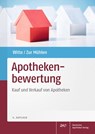 Apothekenbewertung - Axel Witte ; Doris Zur Mühlen - 9783769266955
