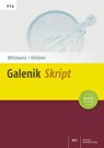 Galenik-Skript - WITTMANN,  Jutta ; Höhlein, Mathias - 9783769269116