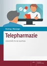 Telepharmazie - Bettina Mecking ; Sarah Wessinger - 9783769279559