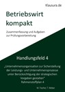 Betriebswirt kompakt Handlungsfeld 4 - Michael Fischer ; Thomas Weber - 9783769304268