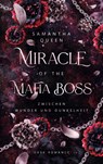 Miracle of the Mafia Boss - Queen Samantha - 9783769339857