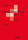 Grundbuchverfahrensrecht - Roland Böttcher - 9783769412970