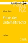 Praxis des Unterhaltsrechts - Helmut Borth - 9783769413434