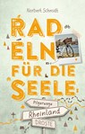 Rheinland - Pilgerwege. Radeln für die Seele - Norbert Schmidt - 9783770022588