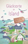 Glücksorte in Island - Jutta M. Ingala - 9783770022625