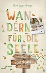 Saarland. Wandern für die Seele - Ellen Litzenburger - 9783770022663