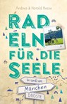 In und um München. Radeln für die Seele - Andrea Hesse ; Harald Hesse - 9783770023172