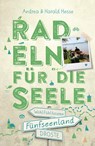 Fünfseenland. Radeln für die Seele - Andrea Hesse ; Harald Hesse - 9783770023424