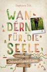 Ostwestfalen-Lippe. Wandern für die Seele - Stephanie Ditt - 9783770023905