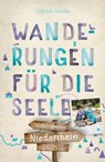 Niederrhein. Wanderungen für die Seele - Sabine Hauke - 9783770024780