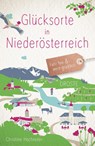 Glücksorte in Niederösterreich - Christine Hochreiter - 9783770025312